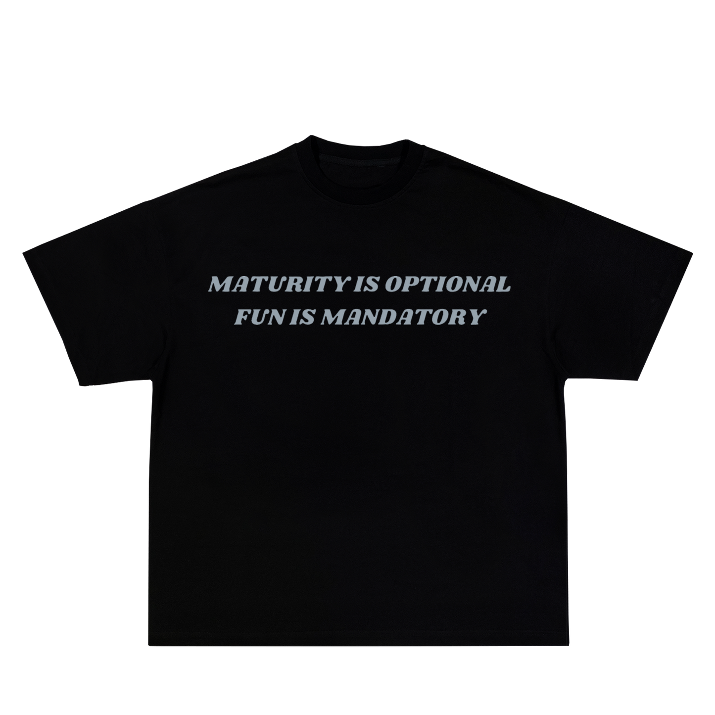 Maturity Is Optional Black Tee