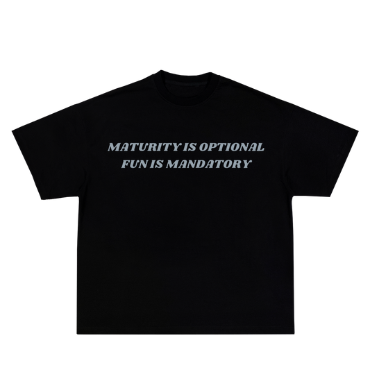 Maturity Is Optional Black Tee