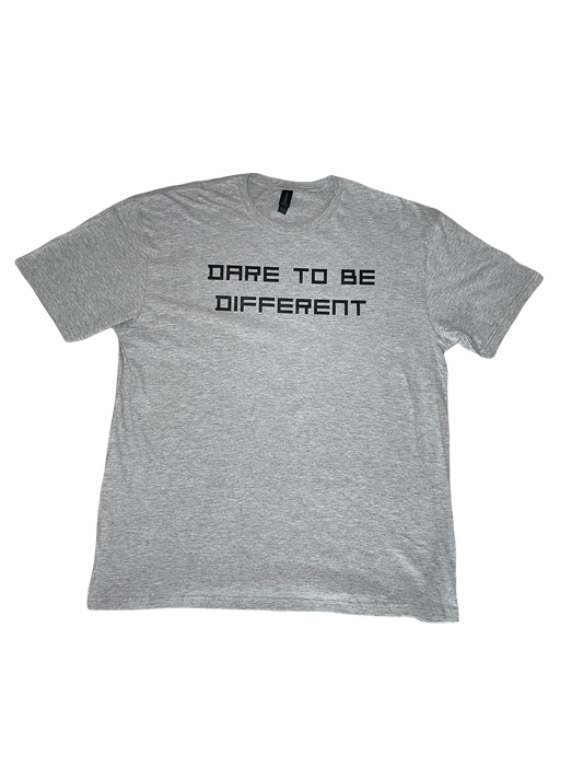 Dare To Be Different Gray Tee